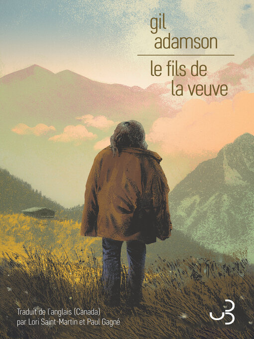 Title details for Le Fils de la Veuve by Gil Adamson - Available